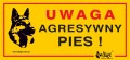 17217 Uwaga agresywny pies!.jpg