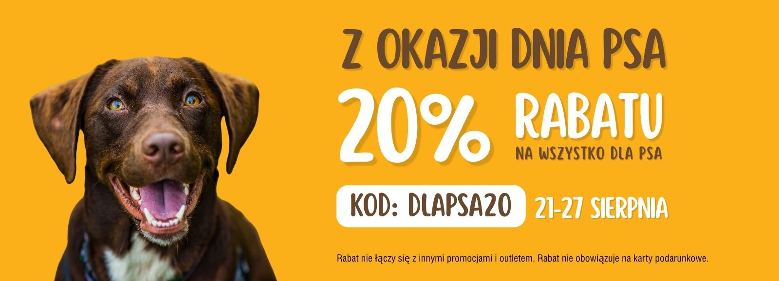 dzień psa - 20% 21-27.08